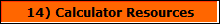 14) Calculator Resources