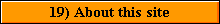 19) About this site