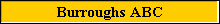 Burroughs ABC