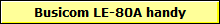 Busicom LE-80A handy