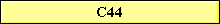 C44