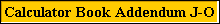 Calculator Book Addendum J-O