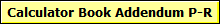 Calculator Book Addendum P-R