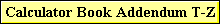 Calculator Book Addendum T-Z