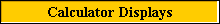 Calculator Displays