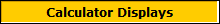 Calculator Displays