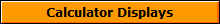 Calculator Displays