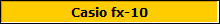 Casio fx-10