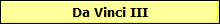 Da Vinci III