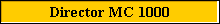 Director MC 1000