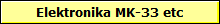 Elektronika MK-33 etc