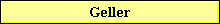 Geller