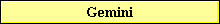 Gemini