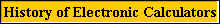History of Electronic Calculators