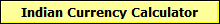 Indian Currency Calculator