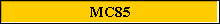 MC85