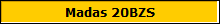 Madas 20BZS