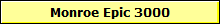 Monroe Epic 3000