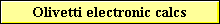 Olivetti electronic calcs