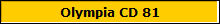 Olympia CD 81