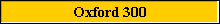 Oxford 300