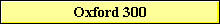 Oxford 300