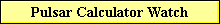 Pulsar Calculator Watch