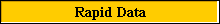 Rapid Data