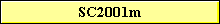 SC2001m