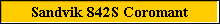 Sandvik 842S Coromant