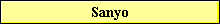 Sanyo
