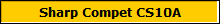 Sharp Compet CS10A
