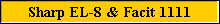 Sharp EL-8 & Facit 1111