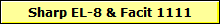 Sharp EL-8 & Facit 1111