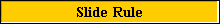 Slide Rule