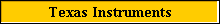 Texas Instruments