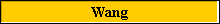 Wang